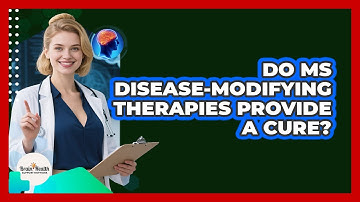 Do MS Disease-Modifying Therapies Provide A Cure?