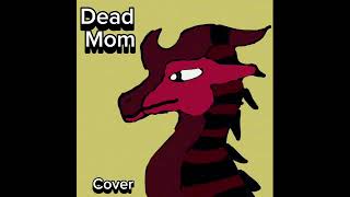 Dead Mom cover