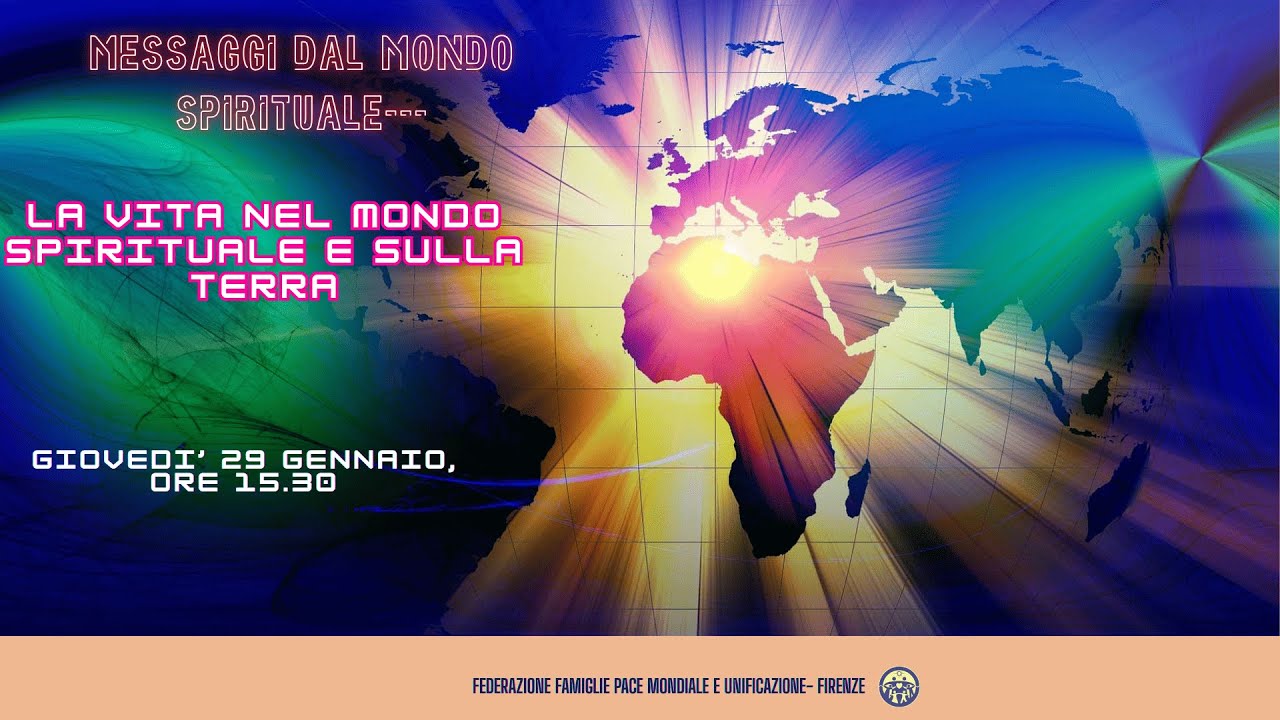 La vita nel mondo spirituale e sulla terra