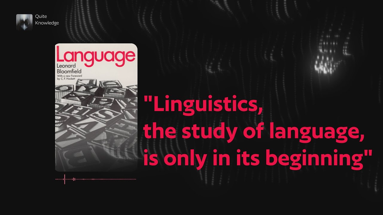 Language by Leonard Bloomfield (Audio Podcast)