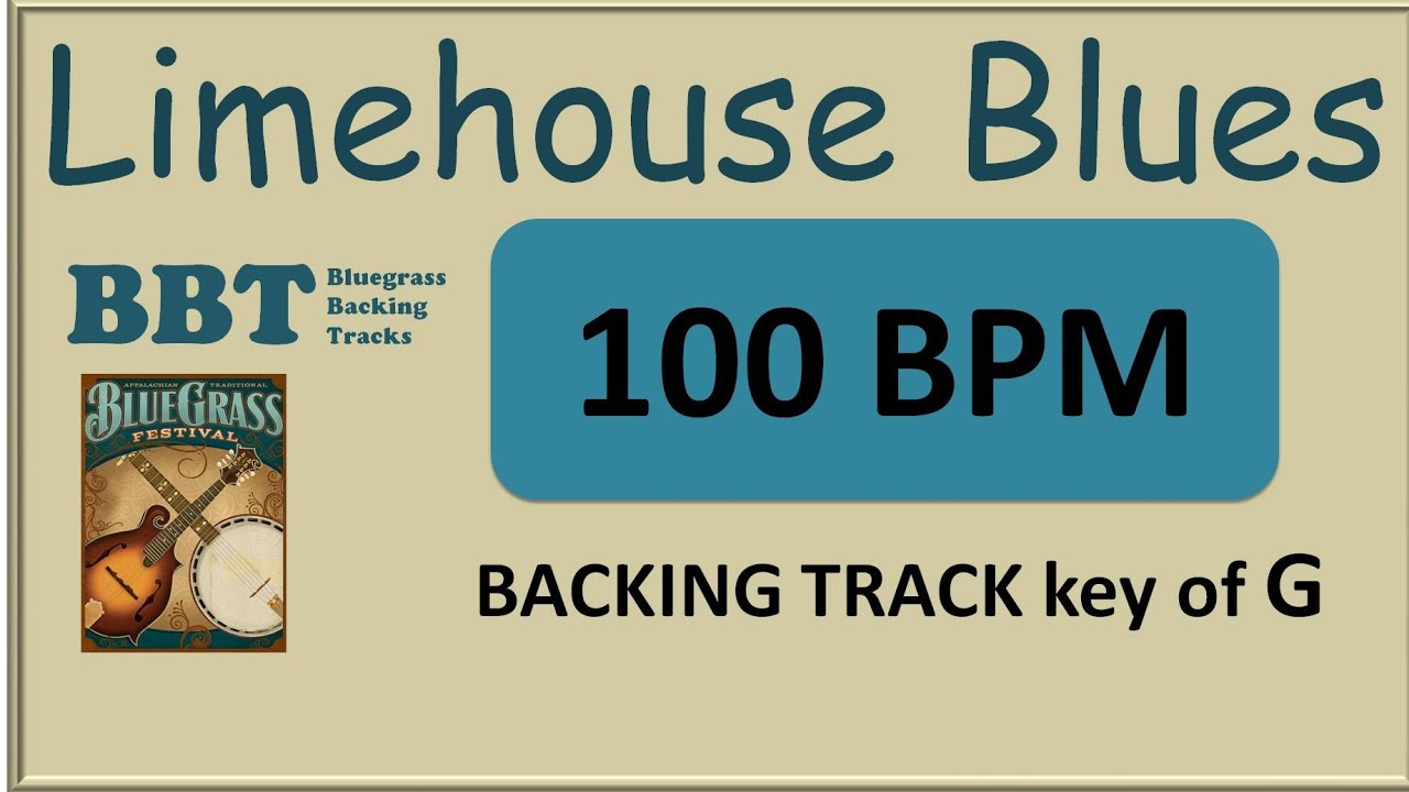 Limehouse Blues - 100 BPM bluegrass backing track - YouTube