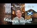 Free things to do in Edinburgh Scotland