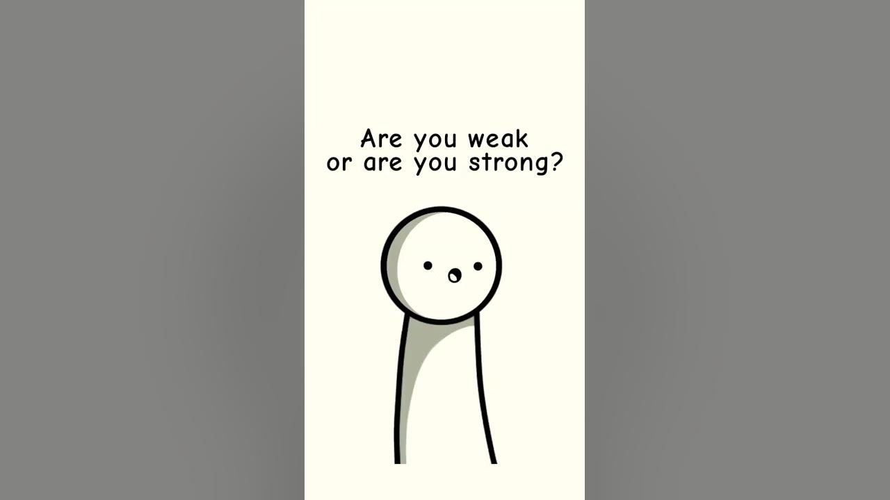 weak-or-strong-youtubeshorts-shorts-youtube-youtube