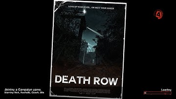 Left 4 Dead 2 Custom Map | Death Row