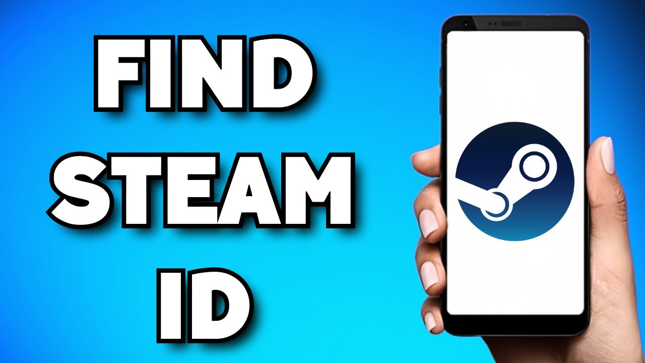 How To Find Steam ID on Mobile (2023 Guide) 