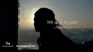 Ez Evindara Te Me 2026 - Remixed By Can Musik Ênkurdî