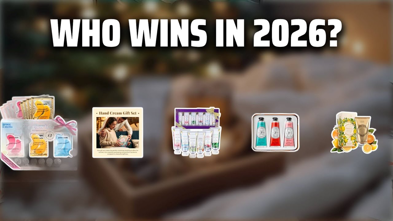 The Top 5 Best Hand Cream Gift in 2026 - Must Watch Before Buying!