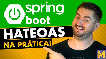 HATEOAS em API na PRÁTICA usando o Spring Boot. O que é e como IMPLEMENTAR HATEOAS nas APIs RESTful
