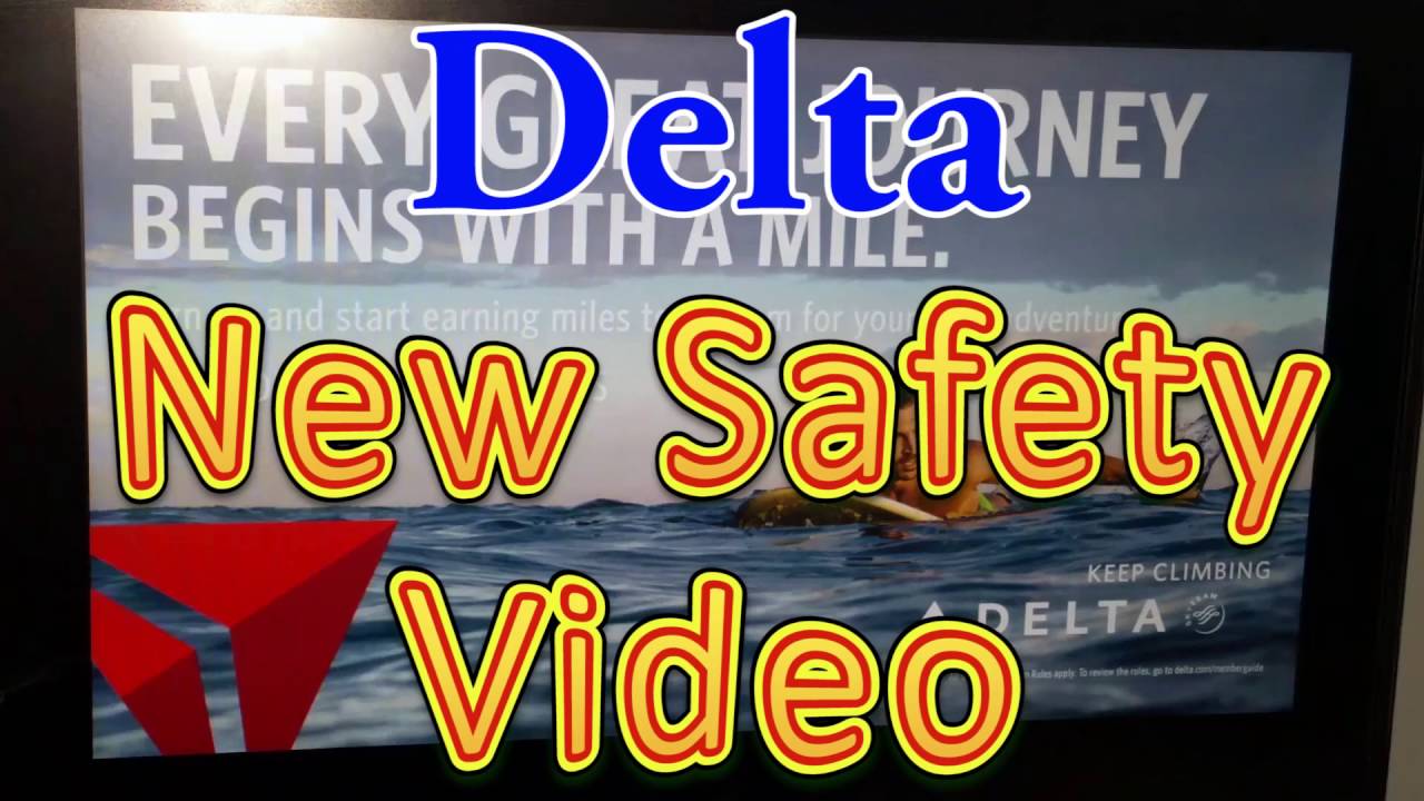 Delta’s new Safety Video with Instruction by the new CEO, Ed Bastian. June 2016