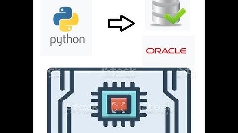 Insertar Campos  Tabla (Procesadores) en Python 3.8.5 en Oracle SQL Developer