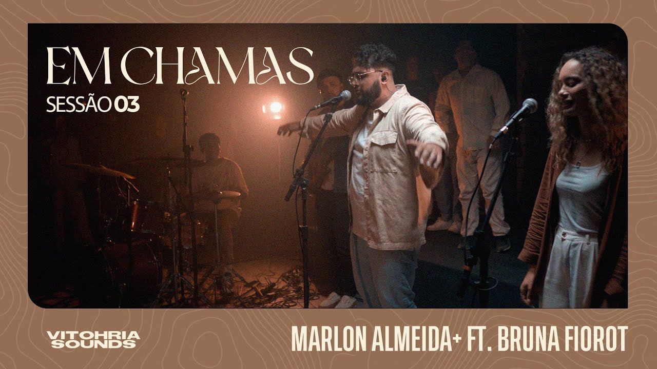 Em chamas sessão 03 | Marlon Almeida ft Bruna Fiorot