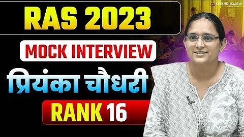 RAS 2023 Topper | Priyanka Choudhary | Rank- 16 | Mock Interview | Ceramic Academy 