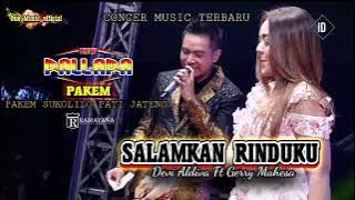 SALAMKAN RINDUKU Devi Aldiva FT Gerry Mahesa NEW PALLAPA PAKEM sukolilo