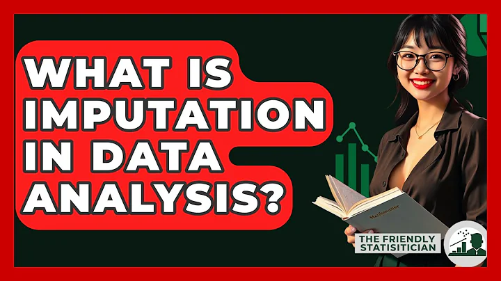 What Is Imputation In Data Analysis? - The Friendly Statistician