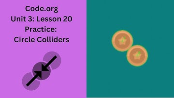 Code org Lesson 20 Practice Circle Colliders