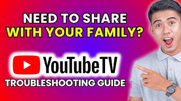 How to Share YouTube TV with Family [2025 Method]
