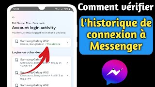 Comment vérifier l'historique de connexion sur Messenger |