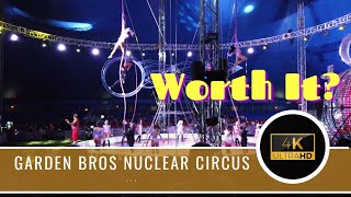 Garden Bros Nuclear Circus