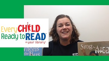 Every Child Ready to Read: Sing • EVPL Digital Program