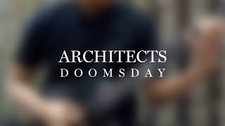 architects - doomsday | guitar cover