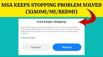 How To Solve msa Keeps Stopping(Xiaomi/Mi/Redmi) Problem || Rsha26 Solutions