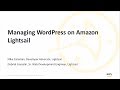 Creating and Managing a WordPress Website with Amazon Lightsail - AWS Online Tech Talks