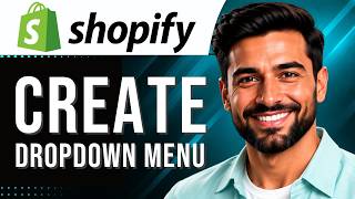 Shopify: How to Create a Dropdown Menu (Navigation Tutorial for Beginners) (2026 Guide)