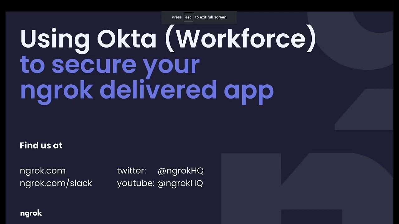 Using Okta to secure an ngrok delivered app