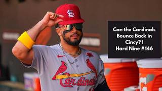 Can the Cardinals Bounce Back After a Rough Series Against Pittsburgh? | Hard Nine #146