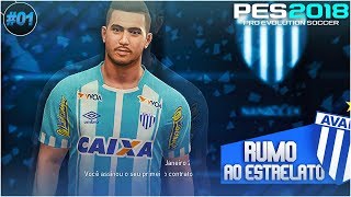 PES 2018 - RUMO AO ESTRELATO #01 - VOU JOGAR NO BRASIL !!!!