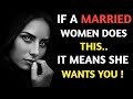 These 4 signs tells you a married woman wants you  facts psychology