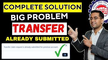 🛑 Big Problem ✅Transfer claim request is already submitted for previous account