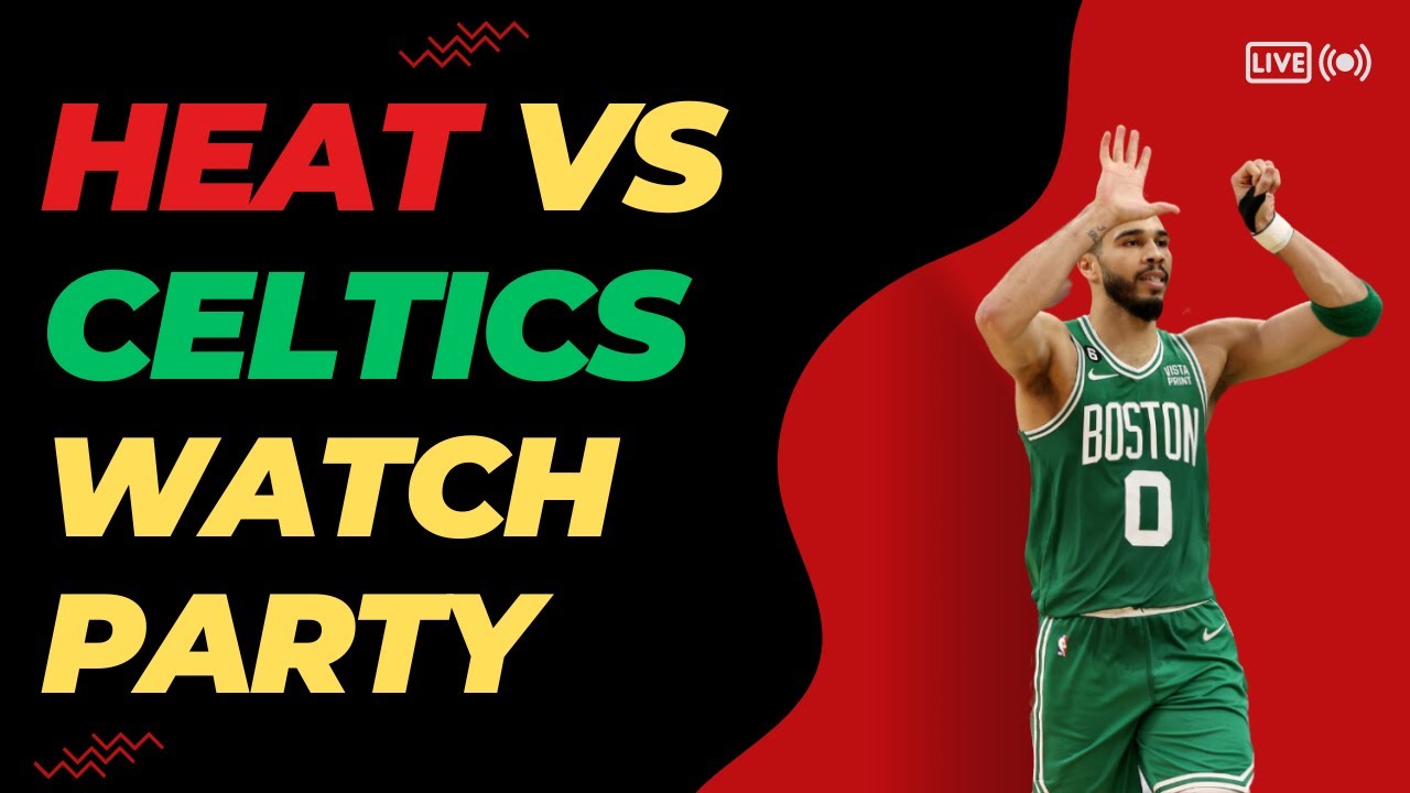 Celtics vs Heat Game 1 WATCH PARTY! Commentary and LIVE REACTION!