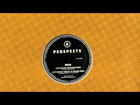 Perspects — Perspects - autobody - Franz & Shape remix