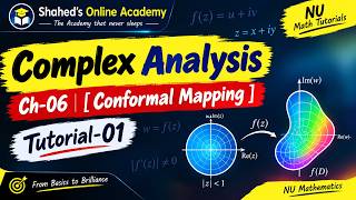 Complex Analysis, Ch-06 [ Conformal Mapping ] Tutorial- 01