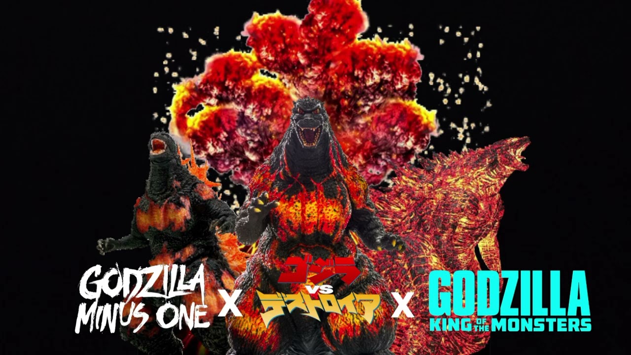 Godzilla theme mashup Godzilla vs Destoroyah 1995 xMinus one 2023 x king of The monsters 2019