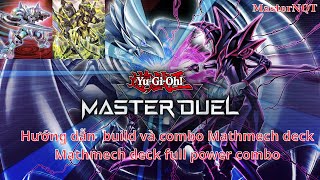 Nhập môn Master Duel part 10 - Hướng dẫn build và combo Mathmech  -  Mathmech full power combo guide