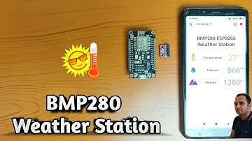 ESP8266 weather station web server with BMP280 | BMP280 Web Server