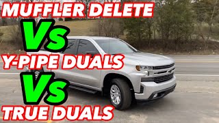 Chevy Silverado 5.3L V8 MUFFLER DELETE Vs YPIPE STRAIGHT PIPES Vs TRUE DUAL STRAIGHT PIPES!