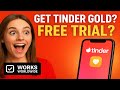 How to Get Tinder Gold FREE Trial 2025 🔥 Unlimited Access Guide (iOS & Android)