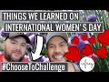 THINGS WE LEARNED ON INTERNATIONAL WOMEN'S DAY 2021: AN EPISODE ON WOMEN EMPOWERMENT