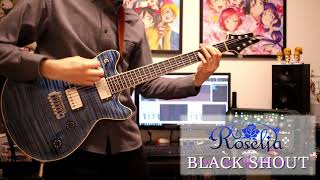 BLACK SHOUT/Roselia guitar cover【Bang Dream!】