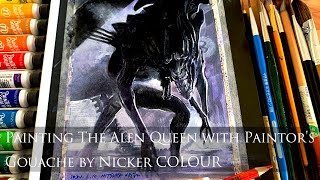 ニッカー絵具「ペインターズガッシュ」でエイリアン・クィーンを描く Painting  The Alien Queen with Painter's Gouache by NICKER COLOUR