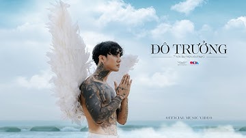 ĐÔ TRƯỞNG | ĐẠT G | OFFICIAL MV