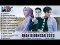 Lagu minang terbaru 2023 viral tiktok  lagu pop minang terpopuler 2023 full album dan bikin baper