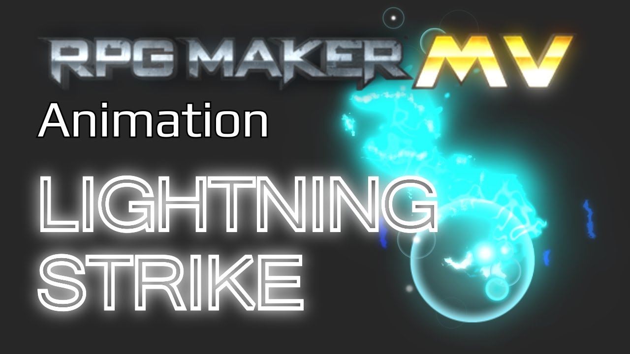 Lightning Strike Animation - RPG MAKER MV - YouTube