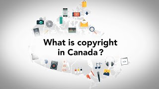 What is a copyright? (Canada)