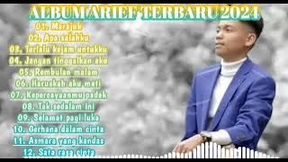 ARIEF - BERHARAP SELALU BERSAMA|| ARIEF - FULL ALBUM TERBARU 2024 New #ariefputra