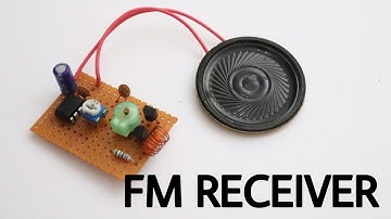 How to make FM Radio receiver at home