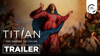 ARTBEATS | TITIAN: THE EMPIRE OF COLOUR - Trailer